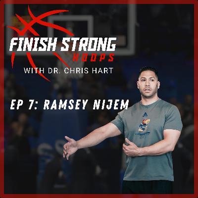 Ep 7: Ramsey Nijem - Research to Weight Room Application in Elite Basketball