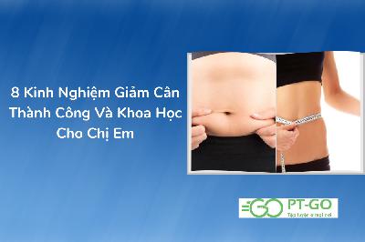 Bật mí 8 kinh nghiệm quan trọng nhất để giảm cân thành công Bật mí 8 kinh nghiệm quan trọng nhất để giảm cân thành công