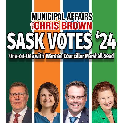 Sask Votes '24: One on One with Warman Councillor Marshall Seed