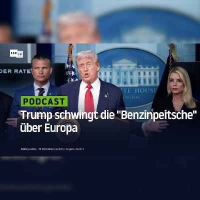Trump schwingt die "Benzinpeitsche" über Europa Trump schwingt die "Benzinpeitsche" über Europa
