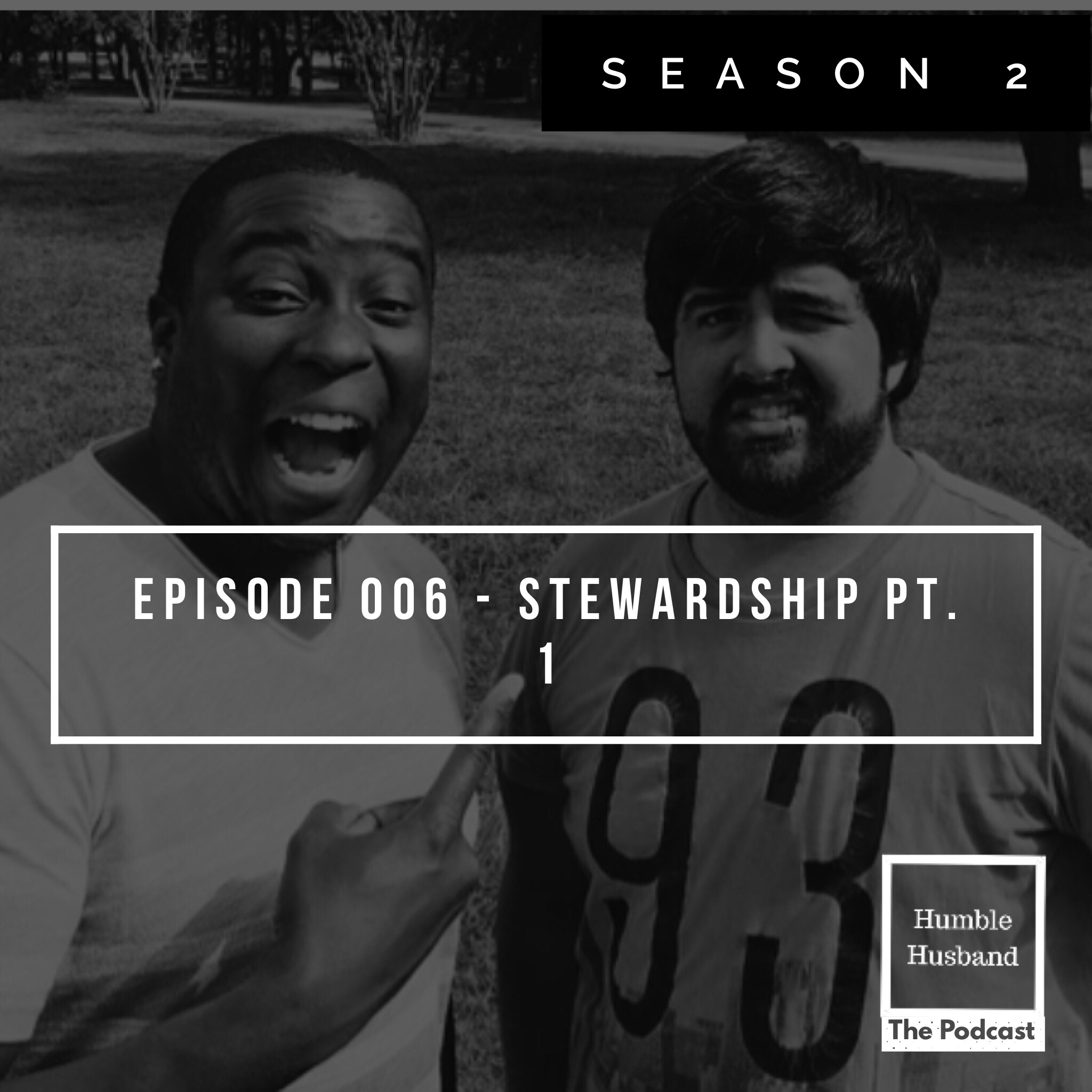 Humble Husband Podcast - Season 2