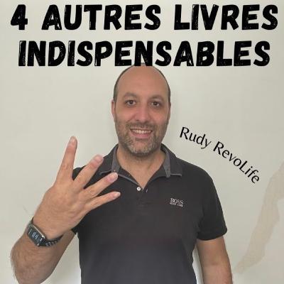 4 autres livres indispensables