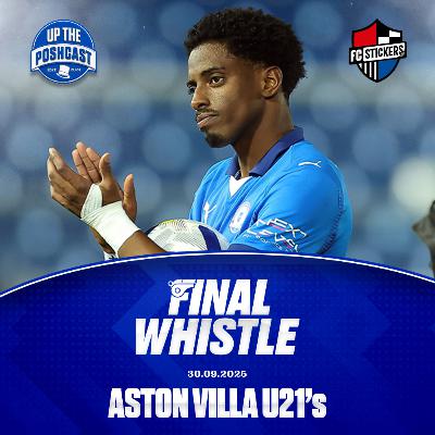 Posh 4-2 Aston Villa U21’s | The end of Lindgren | Lisbie to start vs Bolton? | Lolos looks poor