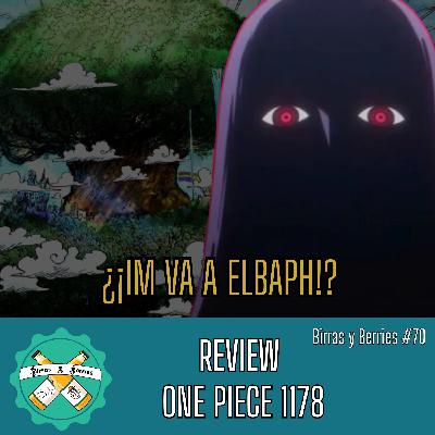 #70 | Review One Piece 1178: Cañita brava #70 | Review One Piece 1178: Cañita brava