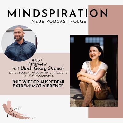 #037 Nie wieder Ausreden! Extrem! Motivierend!
