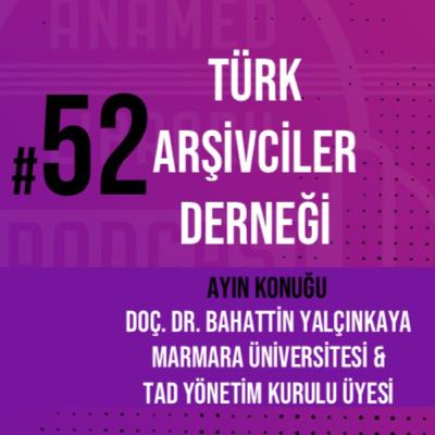 Türk Arşivciler Derneği Türk Arşivciler Derneği