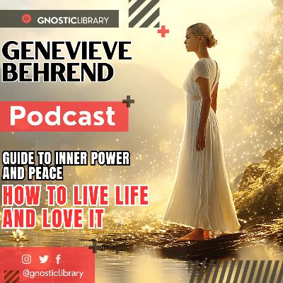 HOW TO LIVE LIFE AND LOVE IT book by Genevieve Behrend ✅ The Blueprint for Inner Power and Peace 1/3