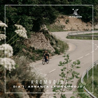 Kromvojoj | Una ruta, muchos caminos | Día 1, Arranca la Kromvojoj Kromvojoj | Una ruta, muchos caminos | Día 1, Arranca la Kromvojoj