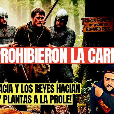 CUANDO LOS REYES PROHIBIERON LA CARNE