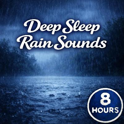Relaxing Rain for Deep Rest Relaxing Rain for Deep Rest