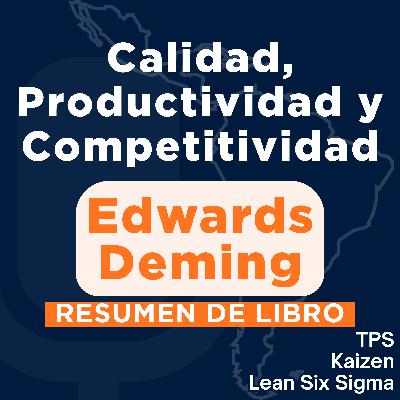 Calidad, Productividad y Competitividad: La Salida de la Crisis (Resumen del Libro)