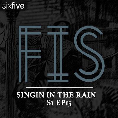 S1 EP15 | Singin In The Rain S1 EP15 | Singin In The Rain