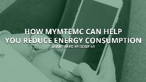 Reduce Energy Consumption with myMTEMC - unMetered 69