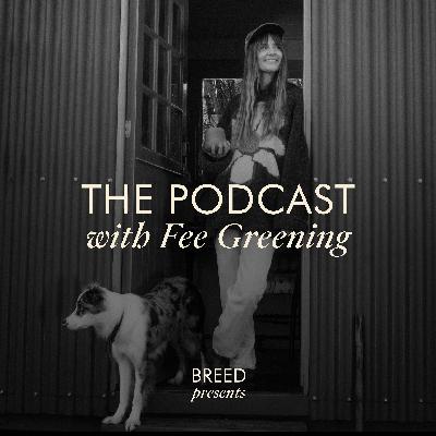 Breed Presents . . . The Podcast with Fee Greening