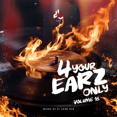 4 Your Earz Only (Volume 16) 4 Your Earz Only (Volume 16)