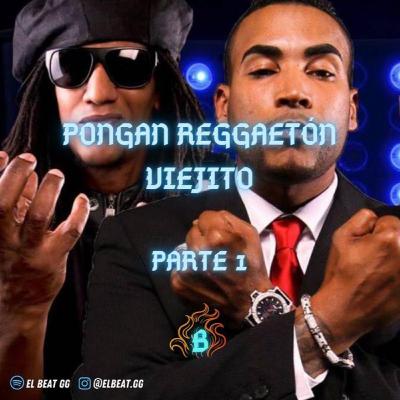 EP.6: Pongan reggaeton viejito (Parte 1) EP.6: Pongan reggaeton viejito (Parte 1)