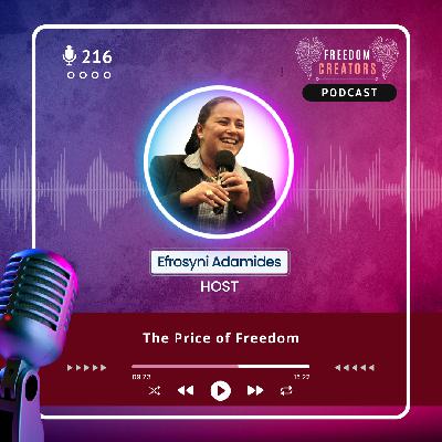 216. The Price of Freedom