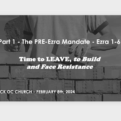 Episode 188: The PRE-Ezra Mandate - Ezra 1-6