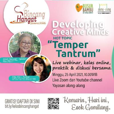 Developing Creative Minds - Temper Tantrum 25 April 2021