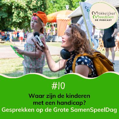 10. Waar zijn de kinderen met een handicap? 10. Waar zijn de kinderen met een handicap?