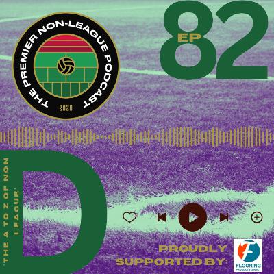 Episode 82 - D