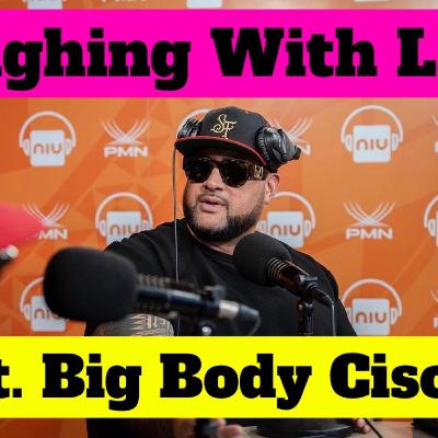 Laughing With Lana - Big Body Cisco and Lana talk about their love for the Polenesian culture