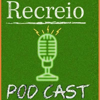Recreio Podcast #3 - Bullying / racismo