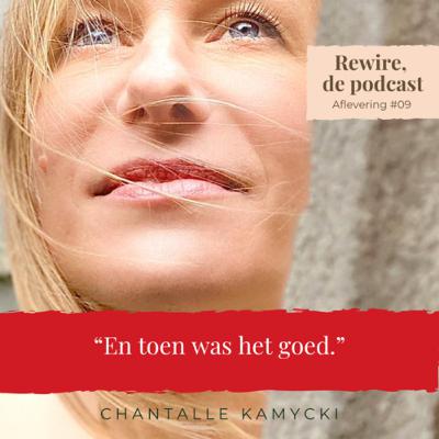 #09 En toen was het goed.