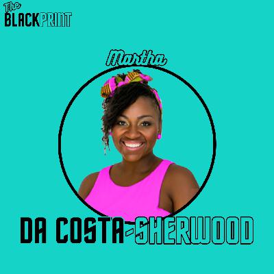 #3 From dreaming of owning a business as a kid to doing so! (with Martha Da Costa-Sherwood, founder of the Da Cosme Group)