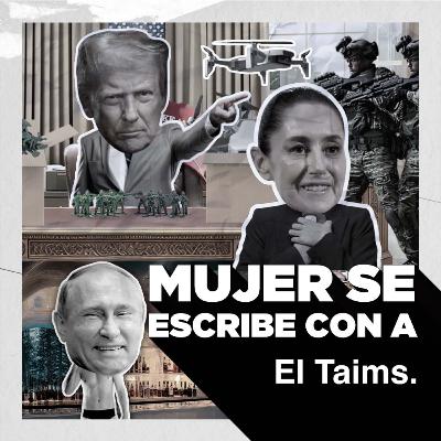 El Taims x Latinus 180 - Mujer se escribe con A