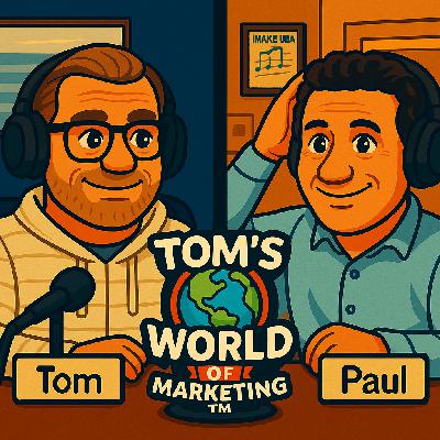 The World of Marketing ft. Paul Greene