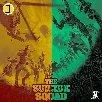 vol.52《the suicide squad：全员集结》DC的又一剂强心针？