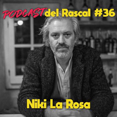 #36: Niki La Rosa