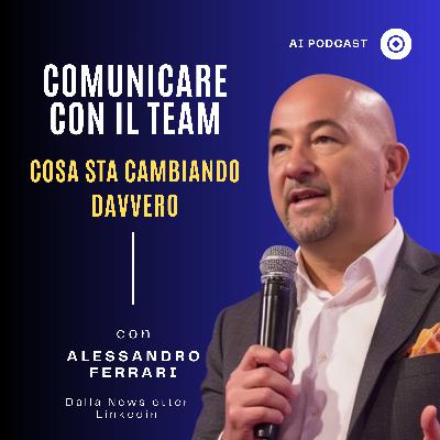 Comunicare con il team oggi: cosa è cambiato (e cosa rischi se non ti adegui) Comunicare con il team oggi: cosa è cambiato (e cosa rischi se non ti adegui)