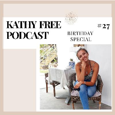 27: BIRTHDAY SPECIAL - Mein größtes Learning aus dem letzten Jahr 27: BIRTHDAY SPECIAL - Mein größtes Learning aus dem letzten Jahr