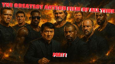 40 – Action Movie Supremacy Part 1
