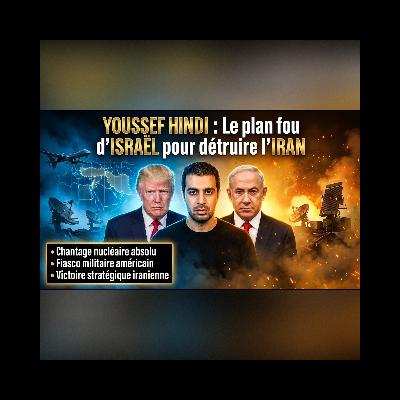 Youssef HINDI révèle pourquoi TRUMP cède au chantage MESSIANIQUE pour attaquer l'Iran | GPTV