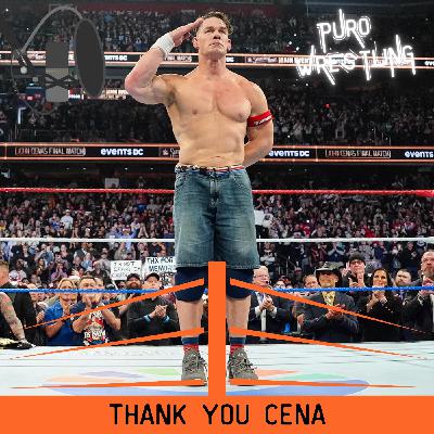 Semanal #39: Thank You Cena!