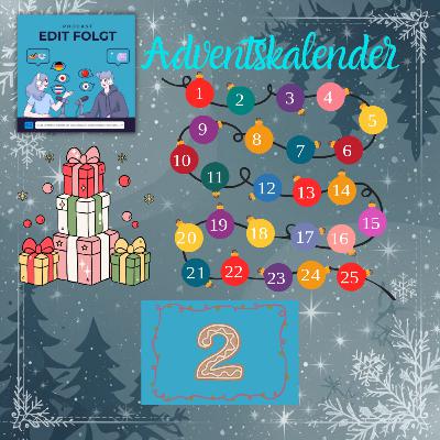 Edit Folgt Adventskalender 2025 - Tag 2