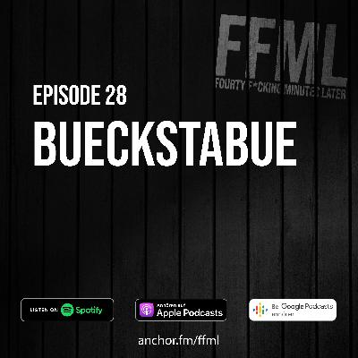 Ep 28 - Bueckstabue Ep 28 - Bueckstabue