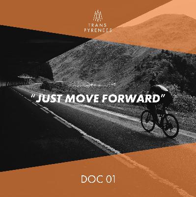 S5 Ep1: TPRNo2 DOC 01 / Just Move Forward