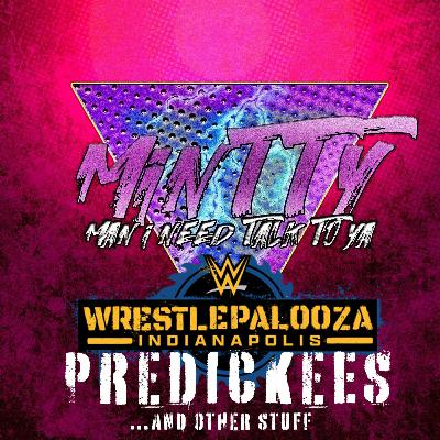 MINTTY 3: Wrethlepaloooooza Predickees