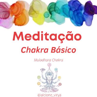 Meditação - Chakra Básico