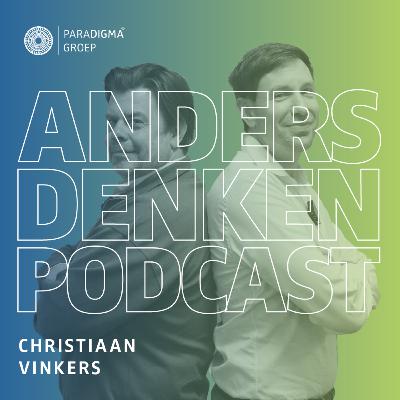 Stress verlagen binnen organisaties vraagt om visie, geen kortetermijnoplossingen | Anders Denken Podcast #36 met Christiaan Vinkers