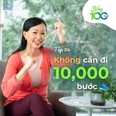 Tập 34: Bí Mật Đi Bộ Hiệu Quả Gấp Đôi: Interval Walking Training (KH Mới Từ Nhật Bản) | Sống 100 Tuổi