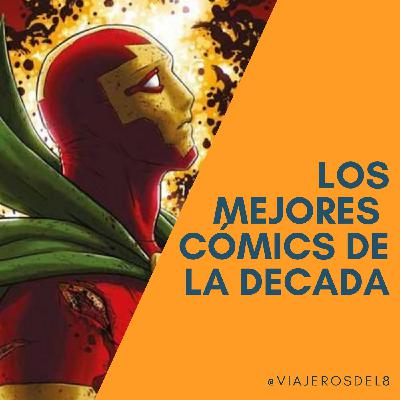 VDI -74- THE BEST CÓMICS OF 10’s - Los Mejores Cómics De La Década 2010-2019