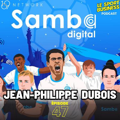 Jean-Philippe Dubois | SAMBA Digital