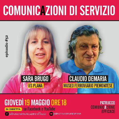 Comunicazioni di Servizio del 19/05/2022: ospiti Sara Brugo (IIS Plana) e Claudio Demaria (Museo Ferroviario Piemontese)
