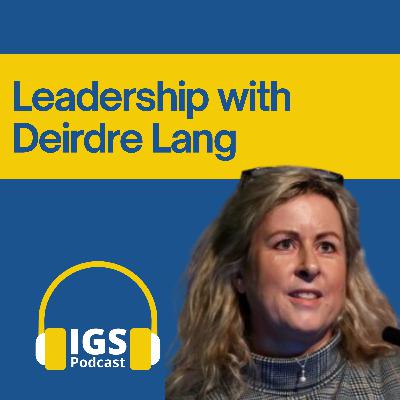 Leadership with Deirdre Lang Leadership with Deirdre Lang