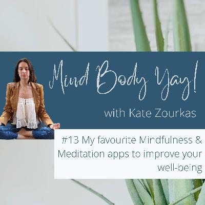 My favourite meditation apps to improve your well-being My favourite meditation apps to improve your well-being